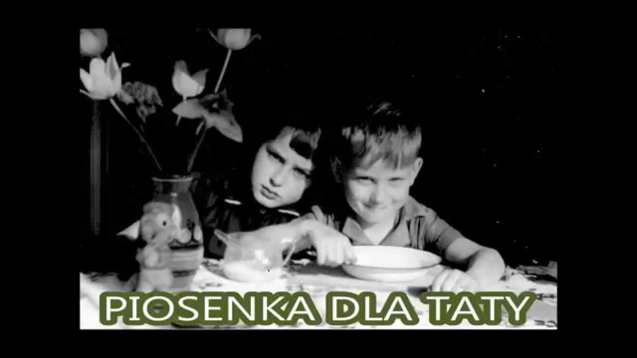 PIOSENKA DLA TATY - Sylwek Szweda