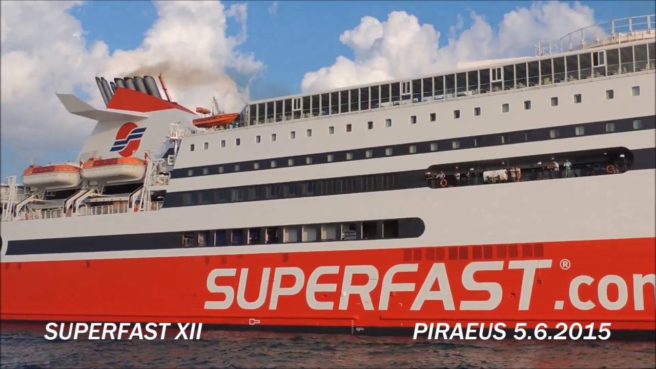 SUPERFAST XII evening departure