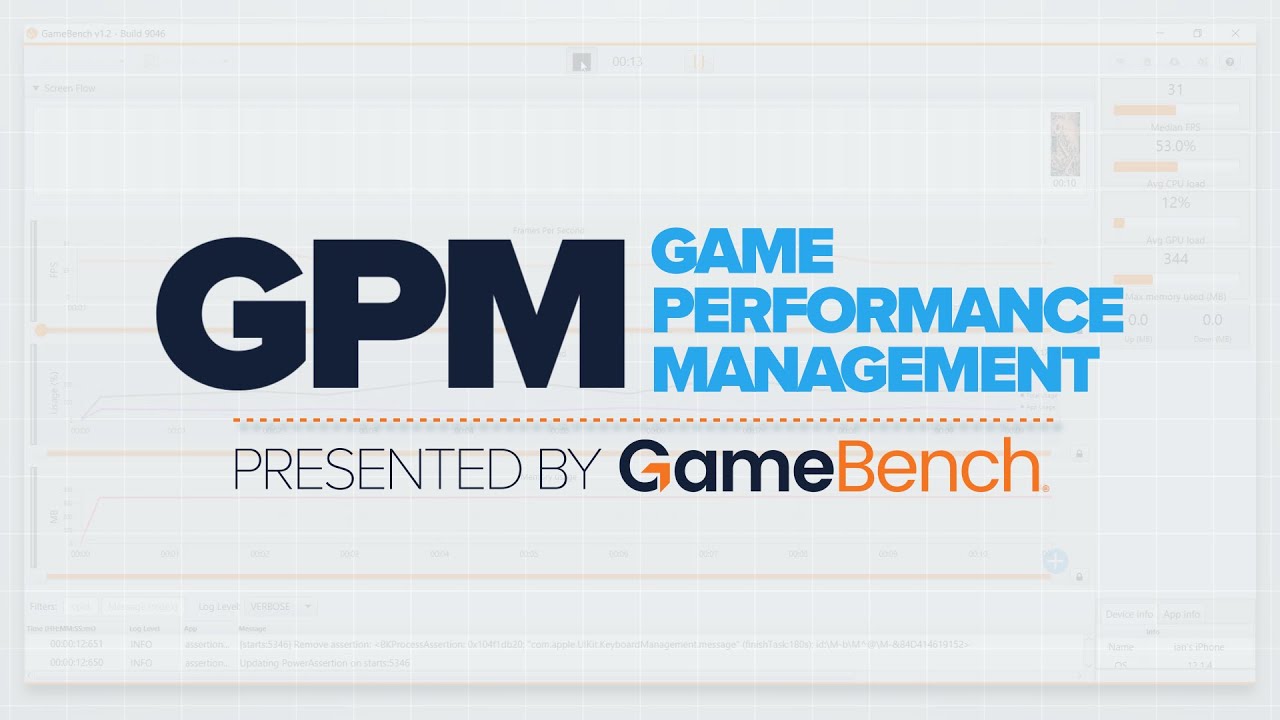 GPM | Game Performance Management Presented by GameBench