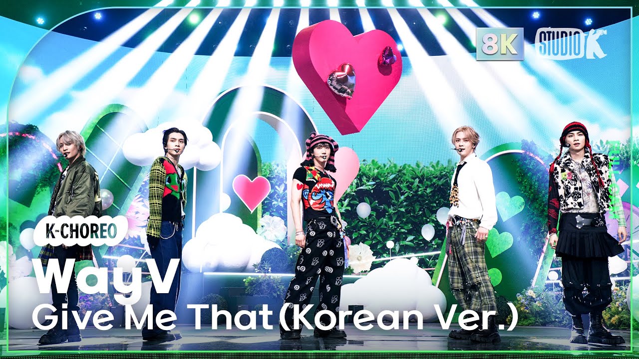 [K-Choreo 8K] 웨이션브이 威神V  직캠 'Give Me That (Korean Ver.)' (WayV Choreography) @MusicBank 240607