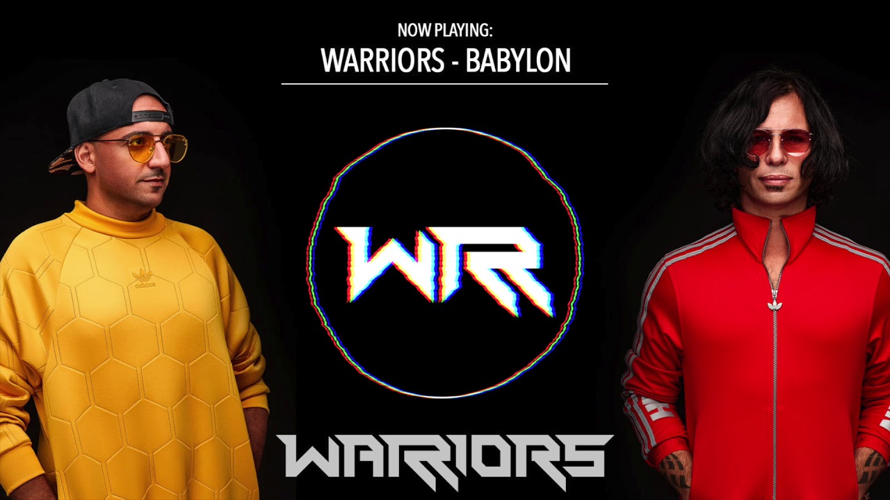 WARRIORS - Babylon