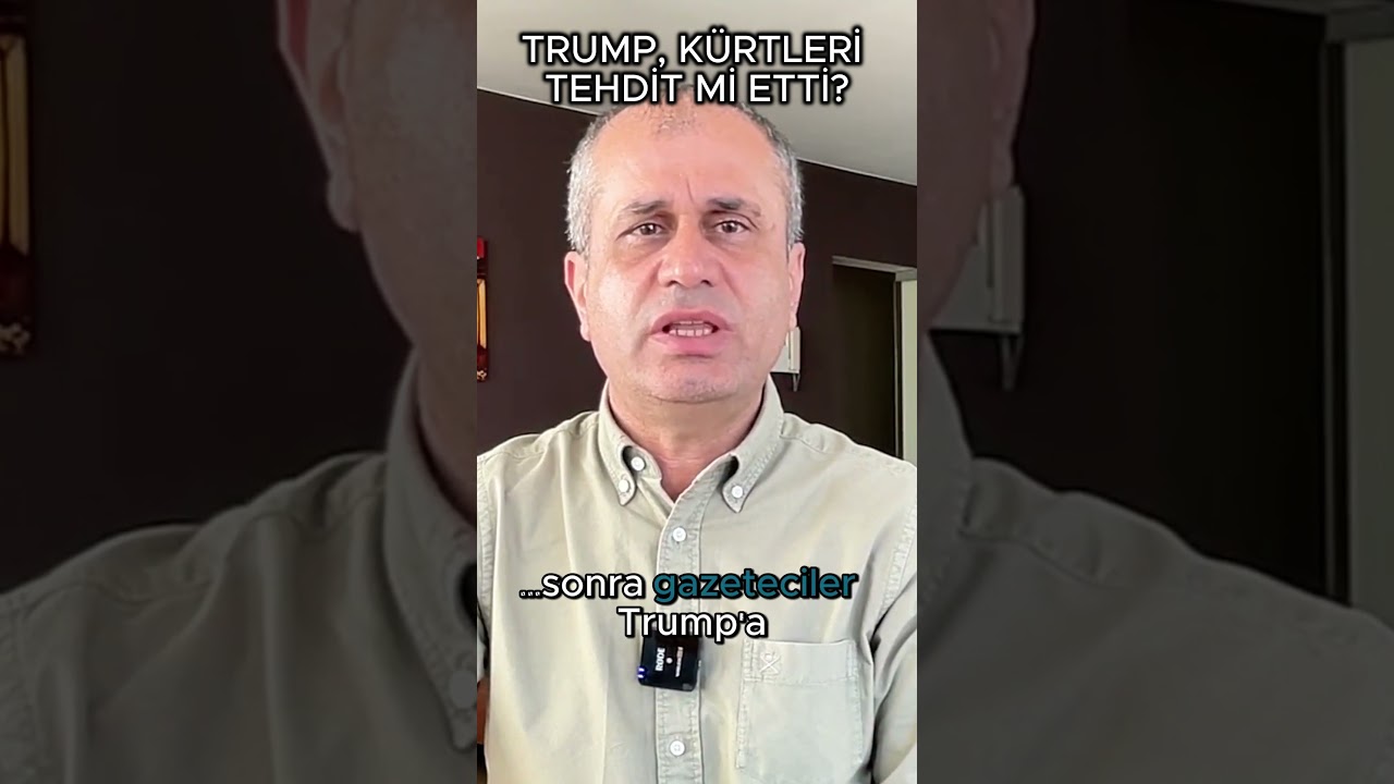 TRUMP, K&Uuml;RTLERİ NEDEN TEHDİT ETTİ?