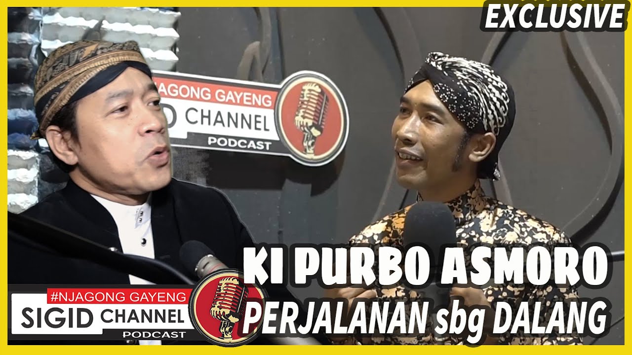NJAGONG GAYENG bersama KI PURBO ASMORO || Perjalanan Karier sbg Dalang