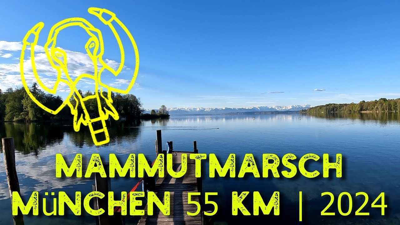 Mammutmarsch | M&uuml;nchen | 55km | 2024
