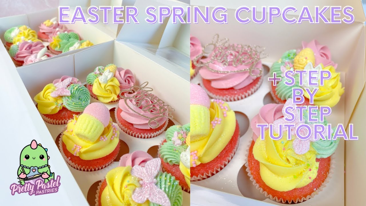 Easter Spring Cupcakes | Step By Step Tutorial
