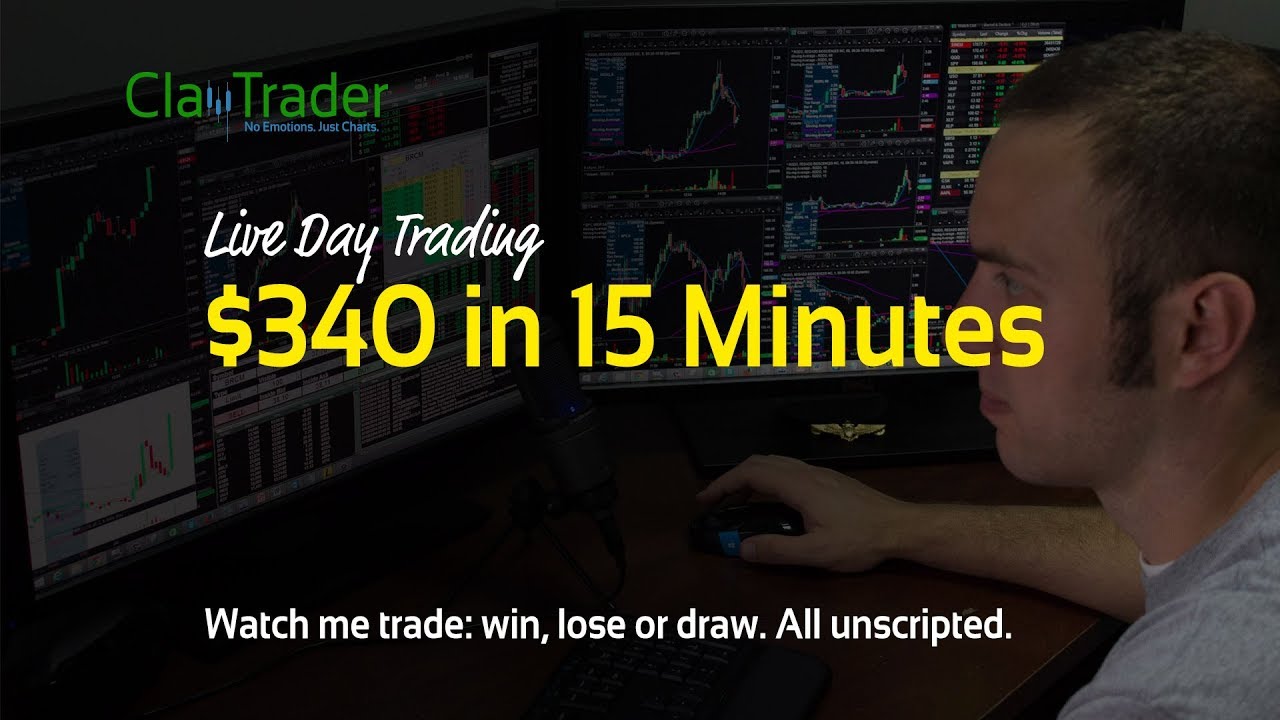 Live Day Trading &ndash; $340 in 15 Minutes