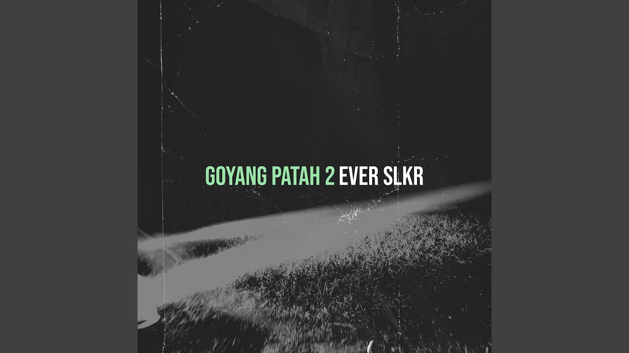 Goyang Patah 2