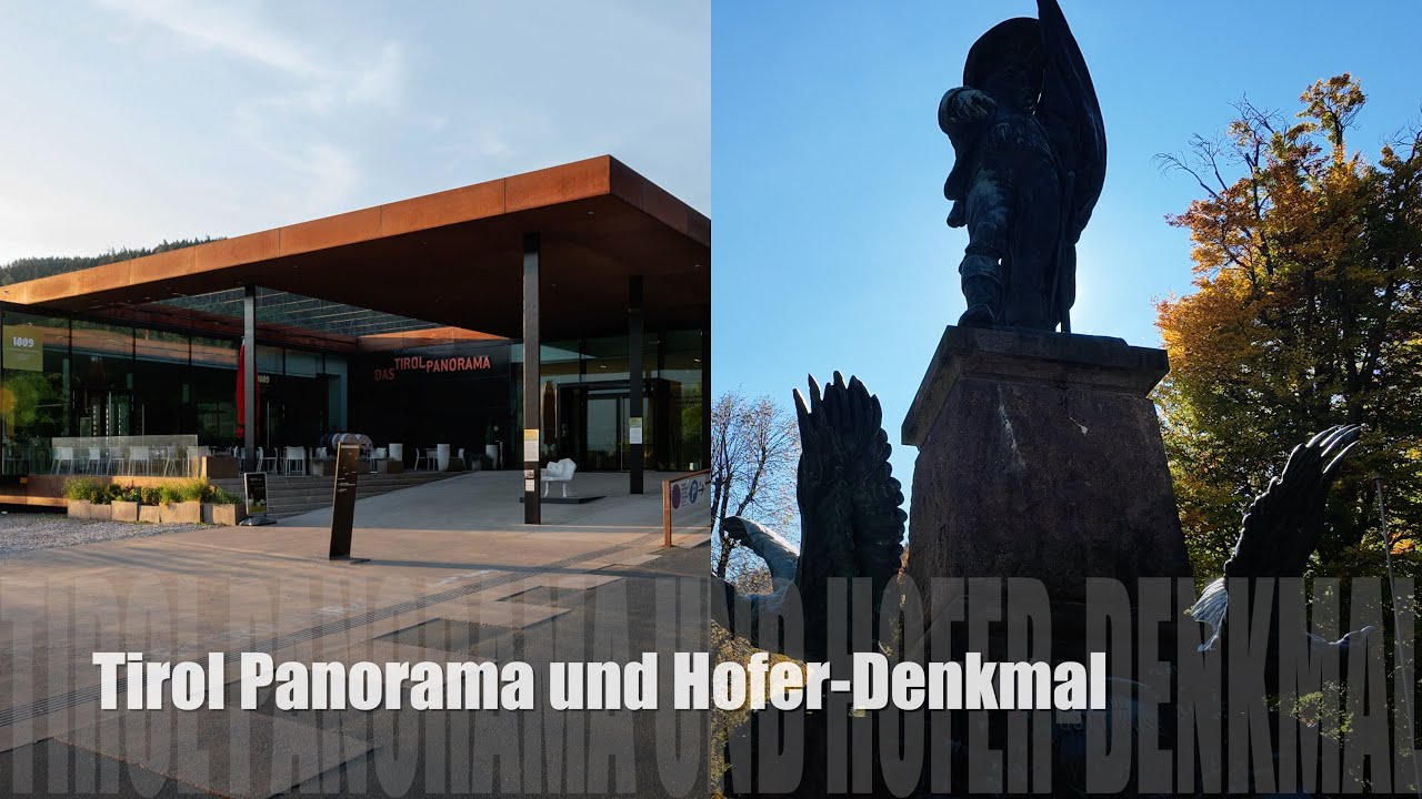 Tirol Panorama und Hofer Denkmal - Sehens- und Wissenswertes