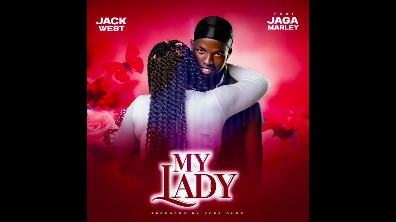 My lady _Jaqwest ft Jaga Marley-pro Kopa Dude