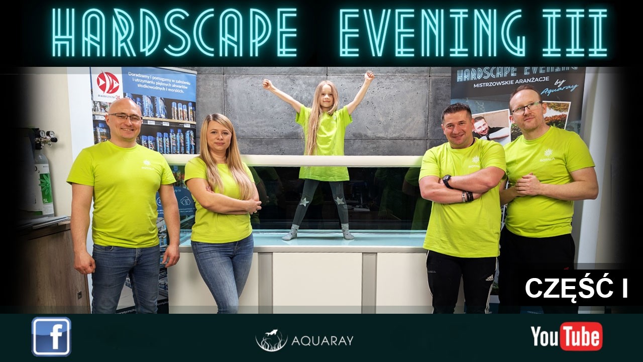 HARDSCAPE EVENING III - AKWARYSTYCZNY24 Świdwin - Aranżujemy zbiornik 900L Akvastabil FUSION + LUMAX