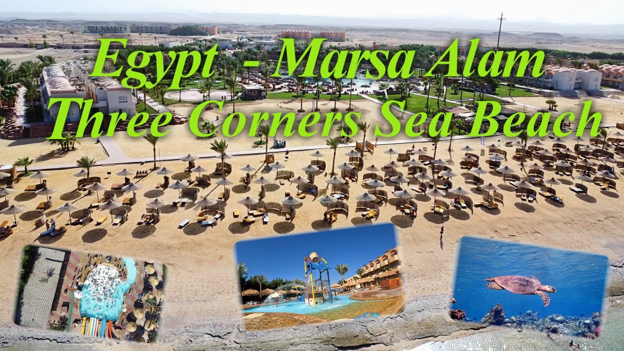 The Three Corners Sea Beach Resort - Marsa Alam 2024