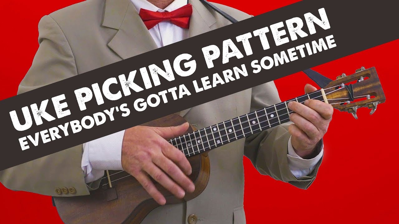 EveryBody's Gotta Learn Sometime // Ukulele Tutorial