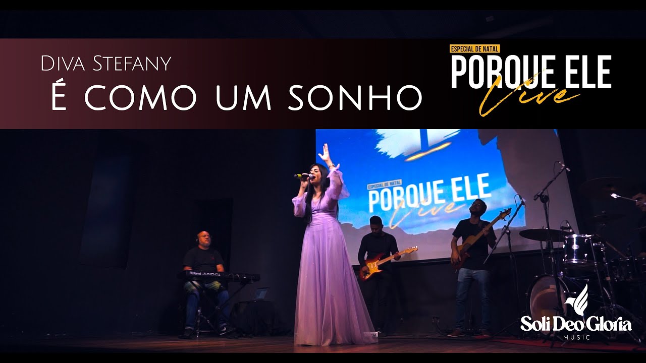 É como um Sonho - Diva Stefany: Porque ele vive [Official Music]