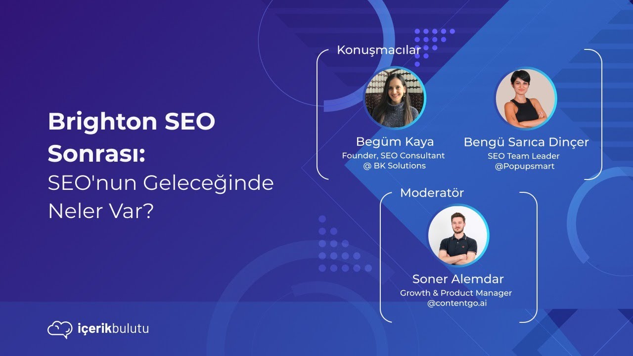 Brighton SEO Sonrası: SEO’nun Geleceğinde Neler Var?