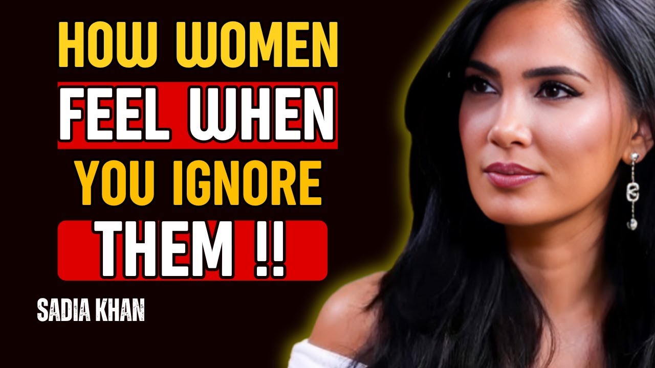 how women feel when you ignore them | emotional truth explained by sadia khan 💔✨