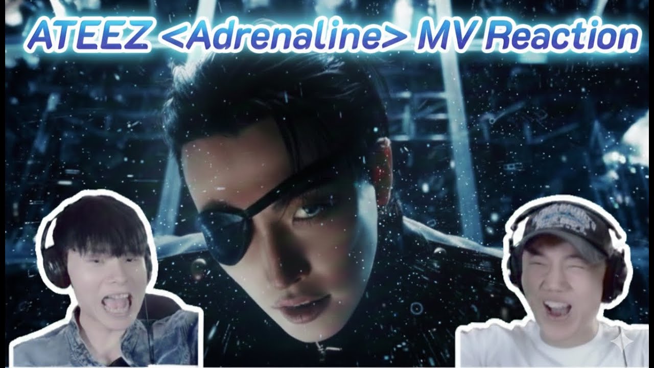 [ENG] ATEEZ 'Adrenaline' MV Reaction | 에이티즈 'Adrenaline' 뮤비 리액션