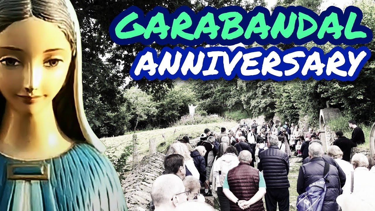 Garabandal Anniversary Prayer - 1st Apparition Virgin Mary Immaculate Conception
