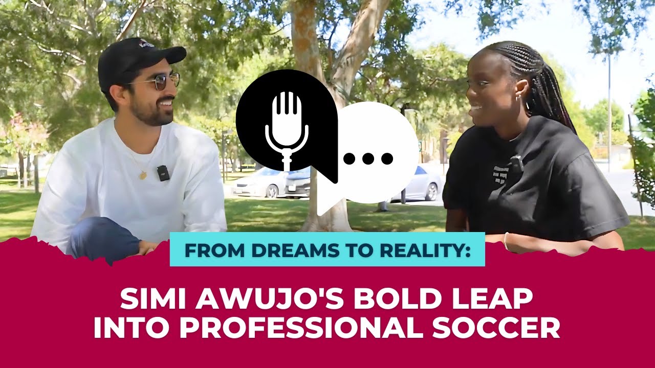 From Dreams to Reality: Simi Awujo's Bold Leap into Professional Soccer