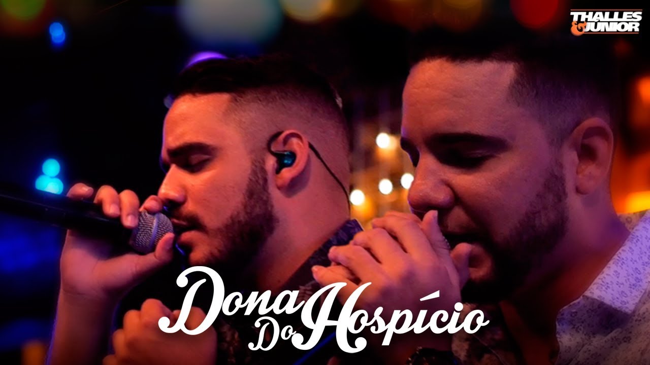 Thalles e Junior - Precip&iacute;cio / Dona do Hospicio - DVD Do Nosso Jeito