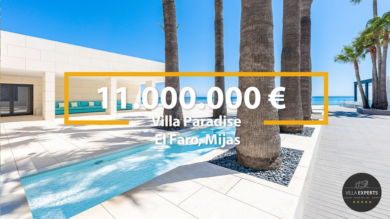 Villa Paradise | 11.000.000 &euro; | Frontline Beach villa in El Faro, Mijas | Villa Experts