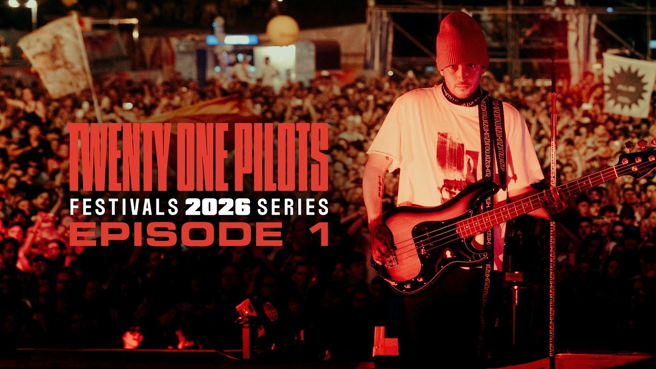 Twenty One Pilots - Festivals 2026 Series: Episode 1