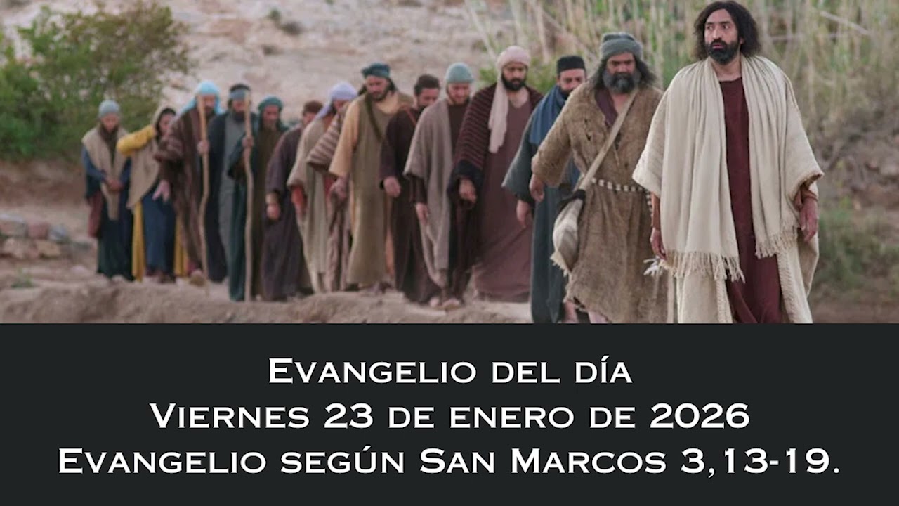 Evangelio del viernes 23 de enero de 2026