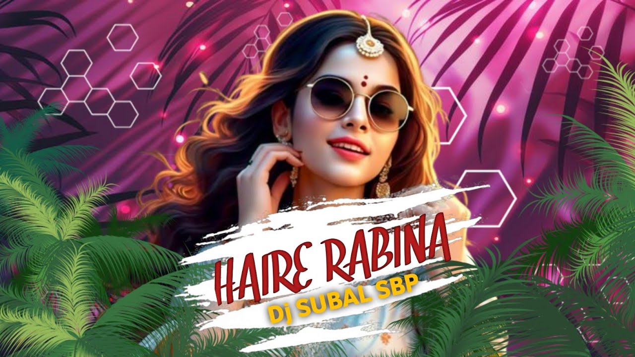 HAIRE RABINA (Sambalpuri Remix) 2025