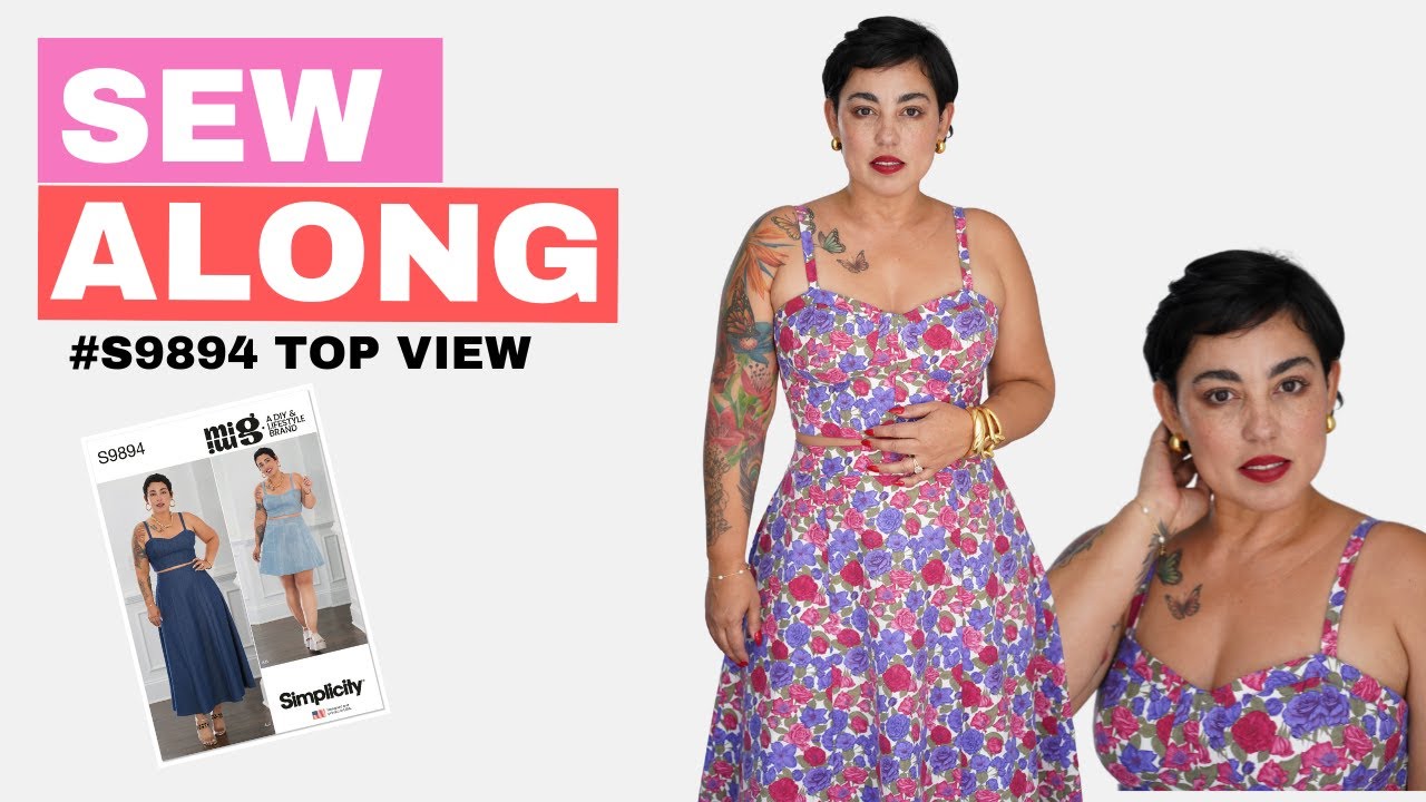 SEW WITH ME! SIMPLICITY X MIMI G SEW ALONG #9894 VIEW A TOP