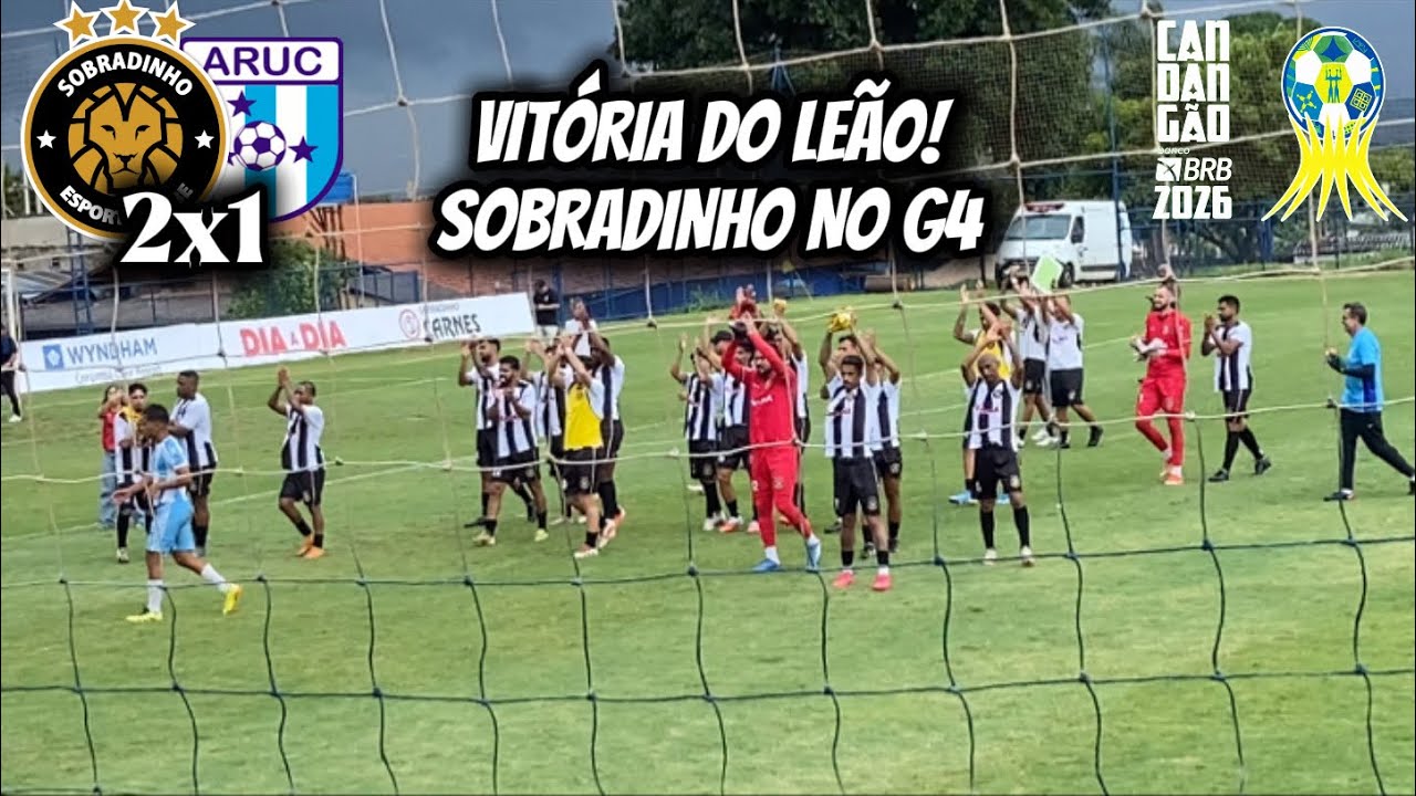 SOBRADINHO VENCE A ARUC TOMANDO SUSTO NO 2º TEMPO, MAS VENCE E MANTÉM INVENCIBILIDADE NO CANDANGÃO! 
