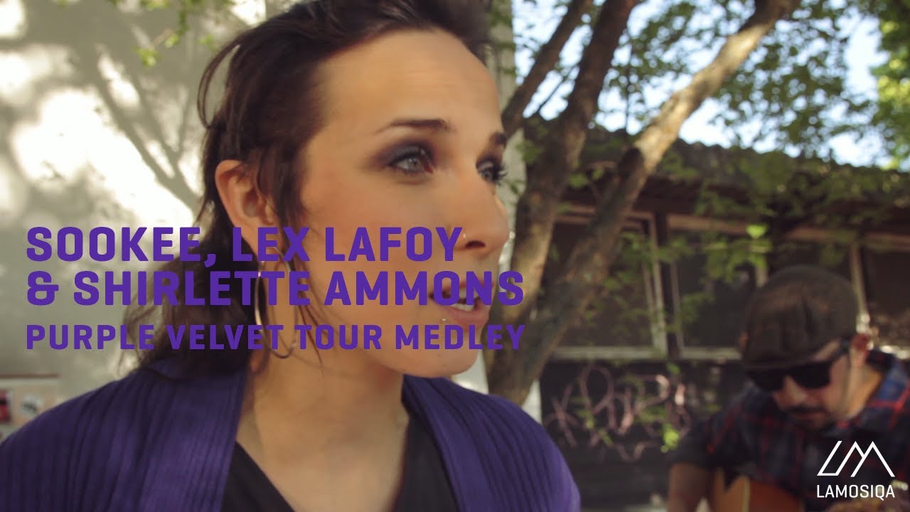 Sookee, Lex LaFoy & Shirlette Ammons - Purple Velvet Tour Medley