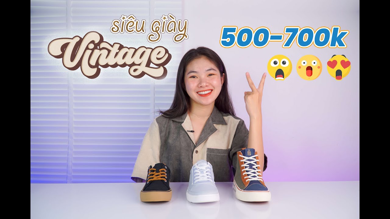 Cầm hơn 500-700k, sắm ngay những đ&ocirc;i gi&agrave;y Vintage si&ecirc;u ưng &yacute;