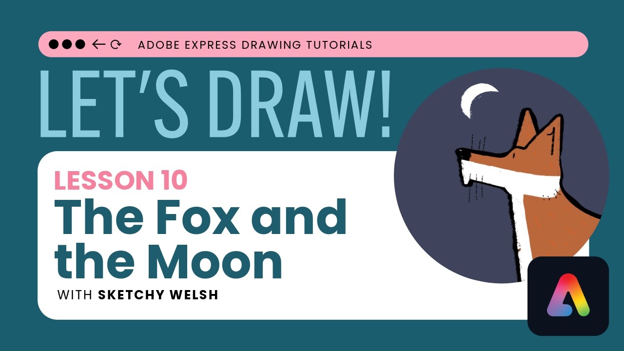 The Fox and the Moon - Adobe Express Drawing