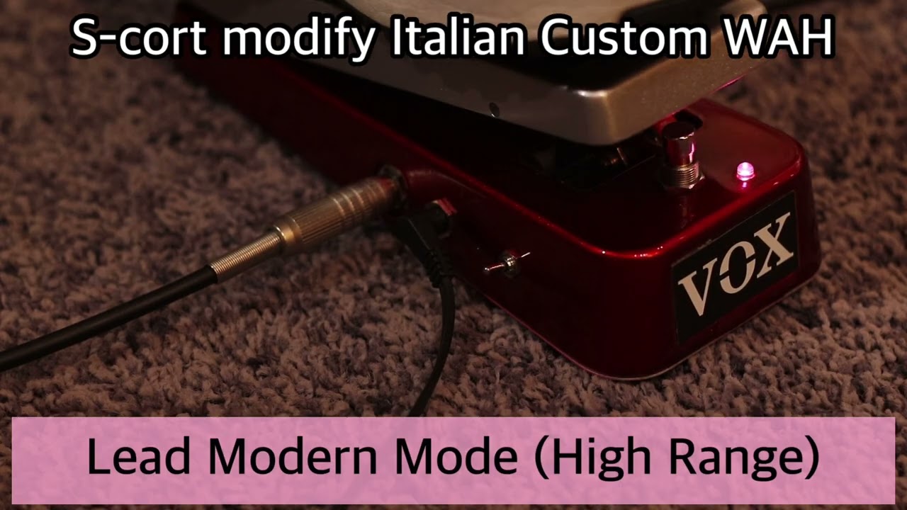 Vintage Wah Sound (ヴィンテージ ワウ サウンド) S-cort modify Italian Custom Wah