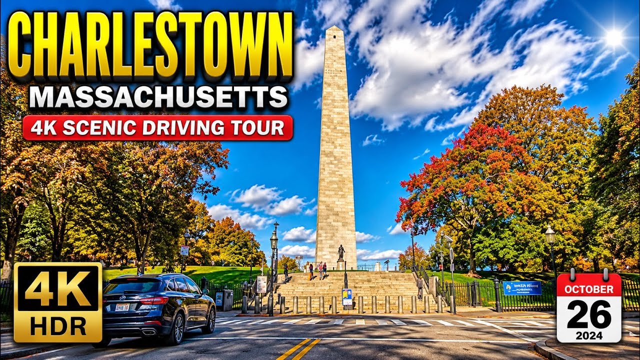 🚘 Charlestown Massachusetts | 4K Scenic Driving Tour - 10/26/24