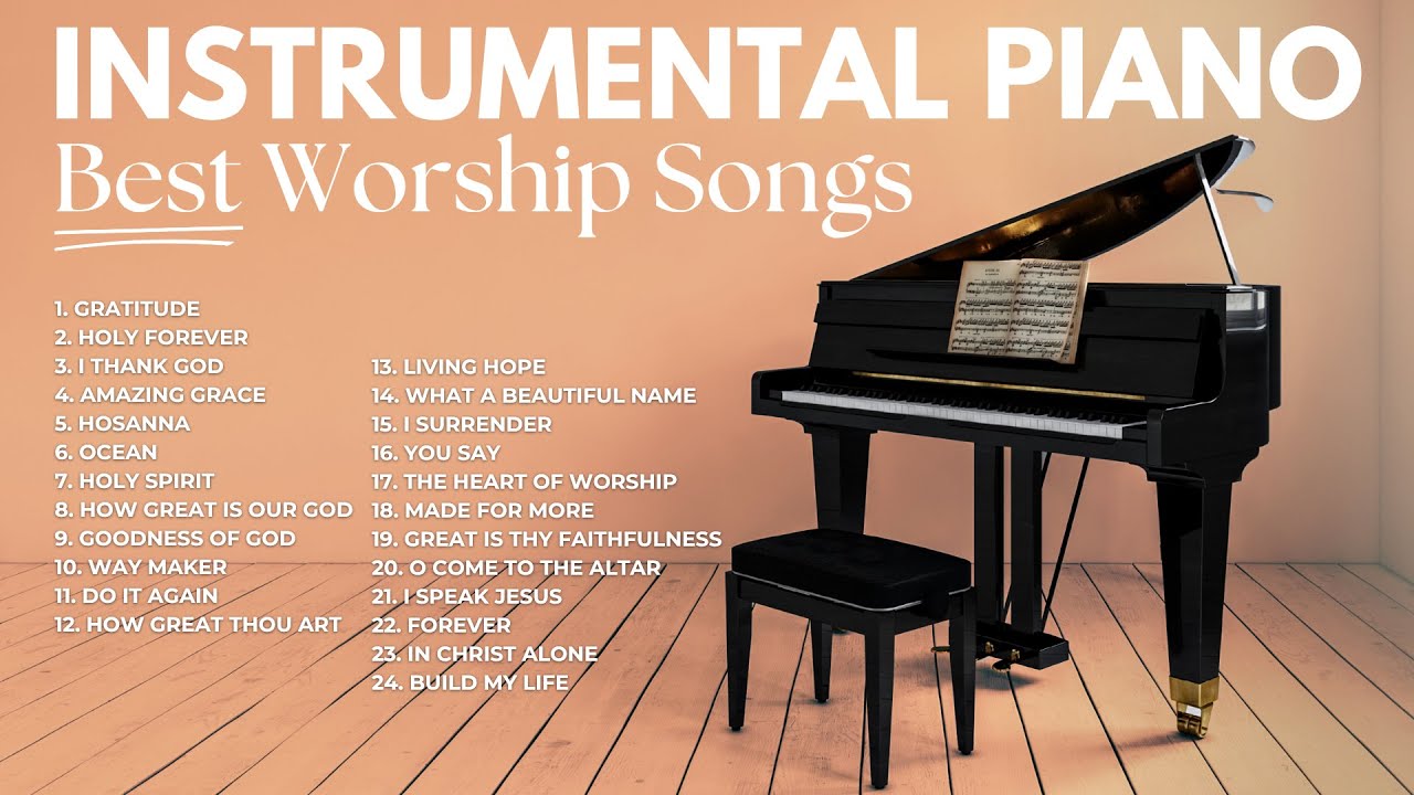 2 hour Instrumental Piano Worship Playlist | Hillsong, Bethel, Elevation | In His Presence