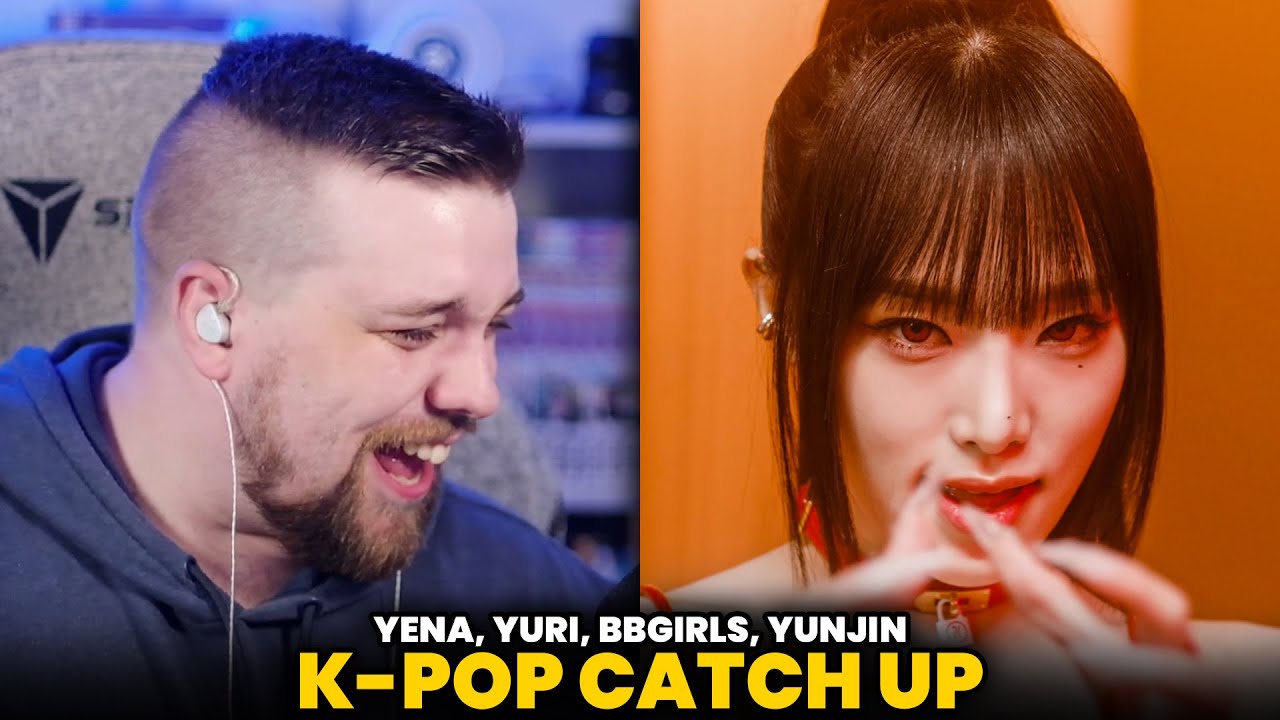 YENA, YURI, BBGIRLS & HUH YUNJIN - K-Pop Catch Up | MV REACTIONS