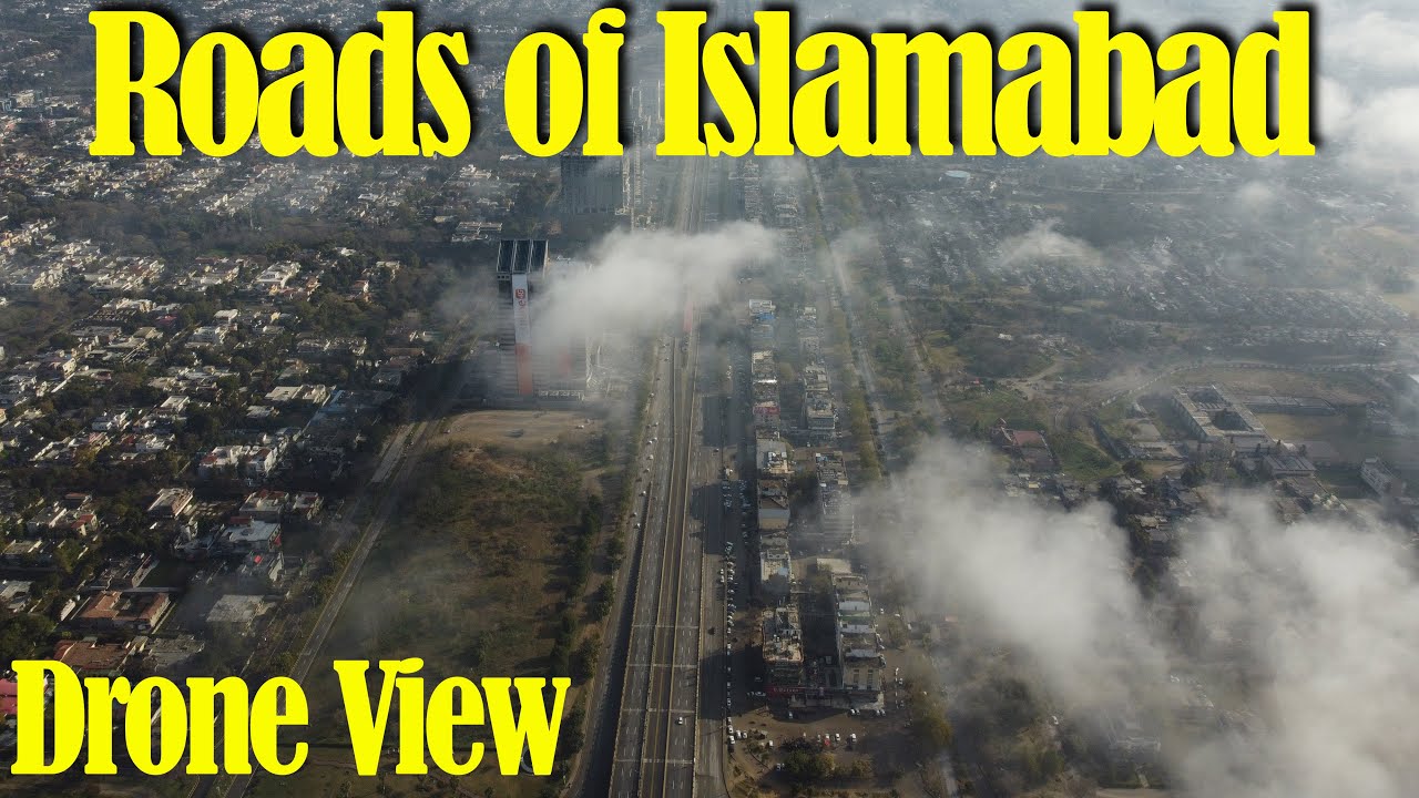 Roads of Islamabad || Drone View