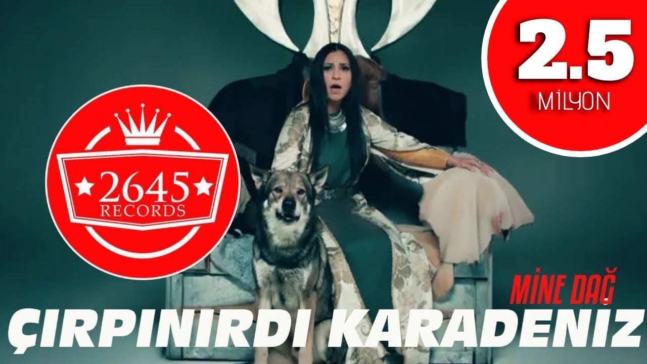 Çırpınırdı Karadeniz | Mine Dağ Official Video