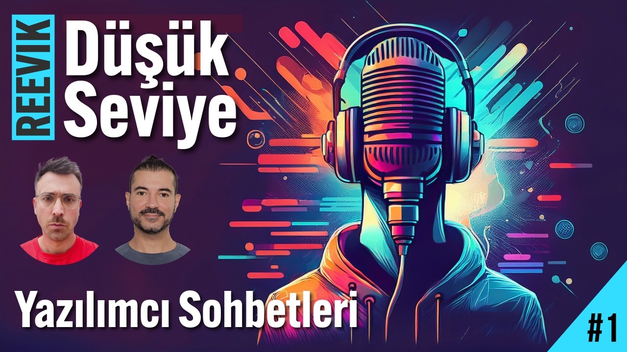 Düşük Seviye Podcast 2026 #1