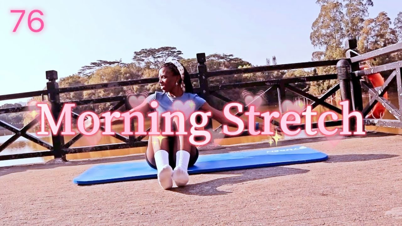 Follow Along Morning Stretch 76 (Montage Music🎶)