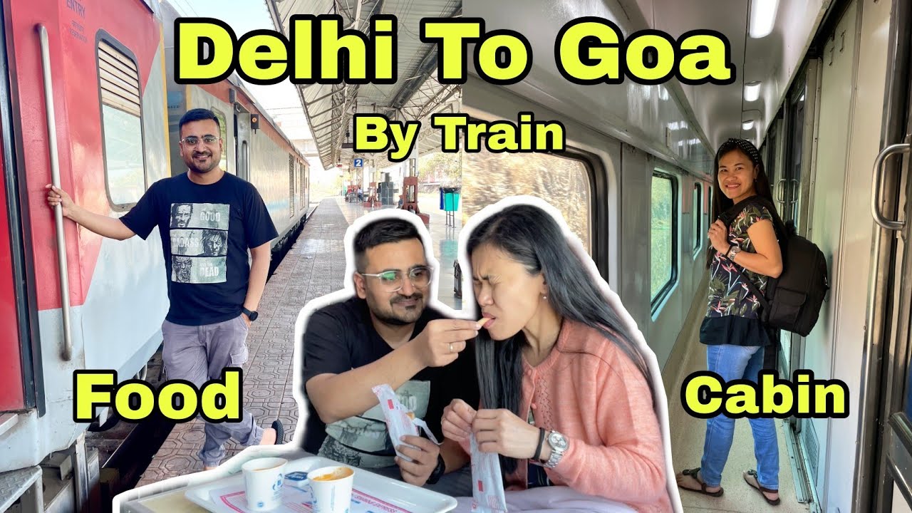 Delhi to Goa | Rajdhani Express First Class Coupe Food Review | IRCTC food