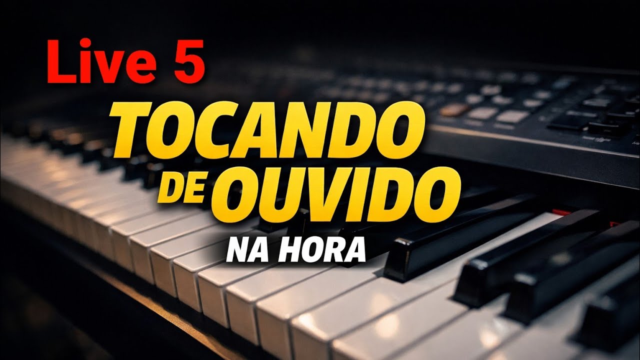 🎹 Tocando de Ouvido AO VIVO | Quinta 19h🎶 Pedidos do Chat + Improviso