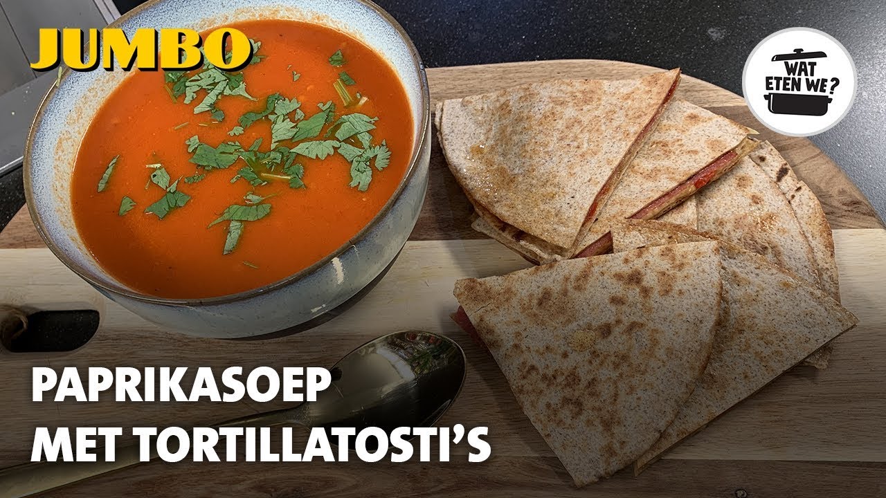 Wat eten we? Paprikasoep met tortillatosti’s