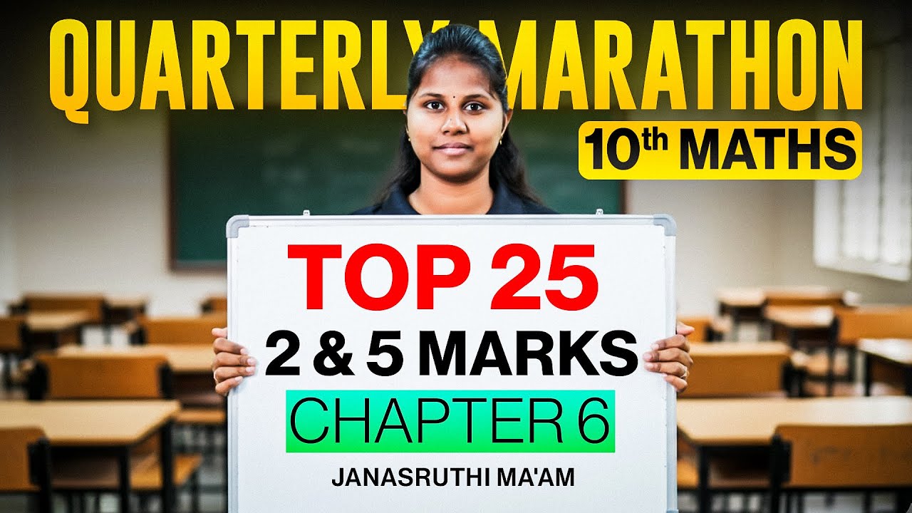 10th Maths | Top 25 Questions 2 and 5 Marks Chapter 6 | Quarterly Marathon | Janasruthi Ma'am