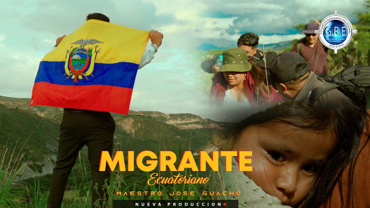 Maestro Jose Guacho - MIGRANTE ECUATORIANO | Video Oficial