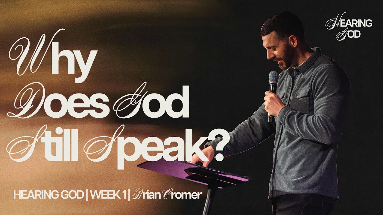 Why Does God Still Speak?