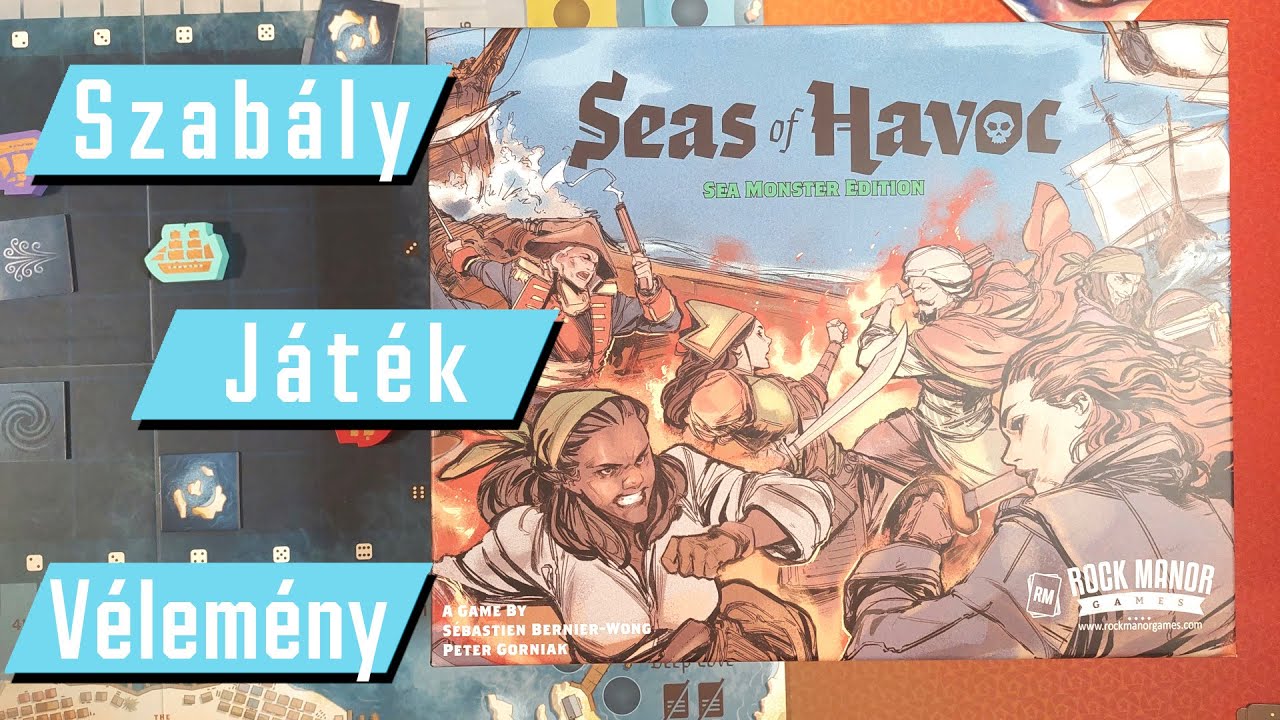 Végre egy jó kalózos játék | Seas of Havoc | Essen kincse | Végigjátszás | Szabályok Tömören