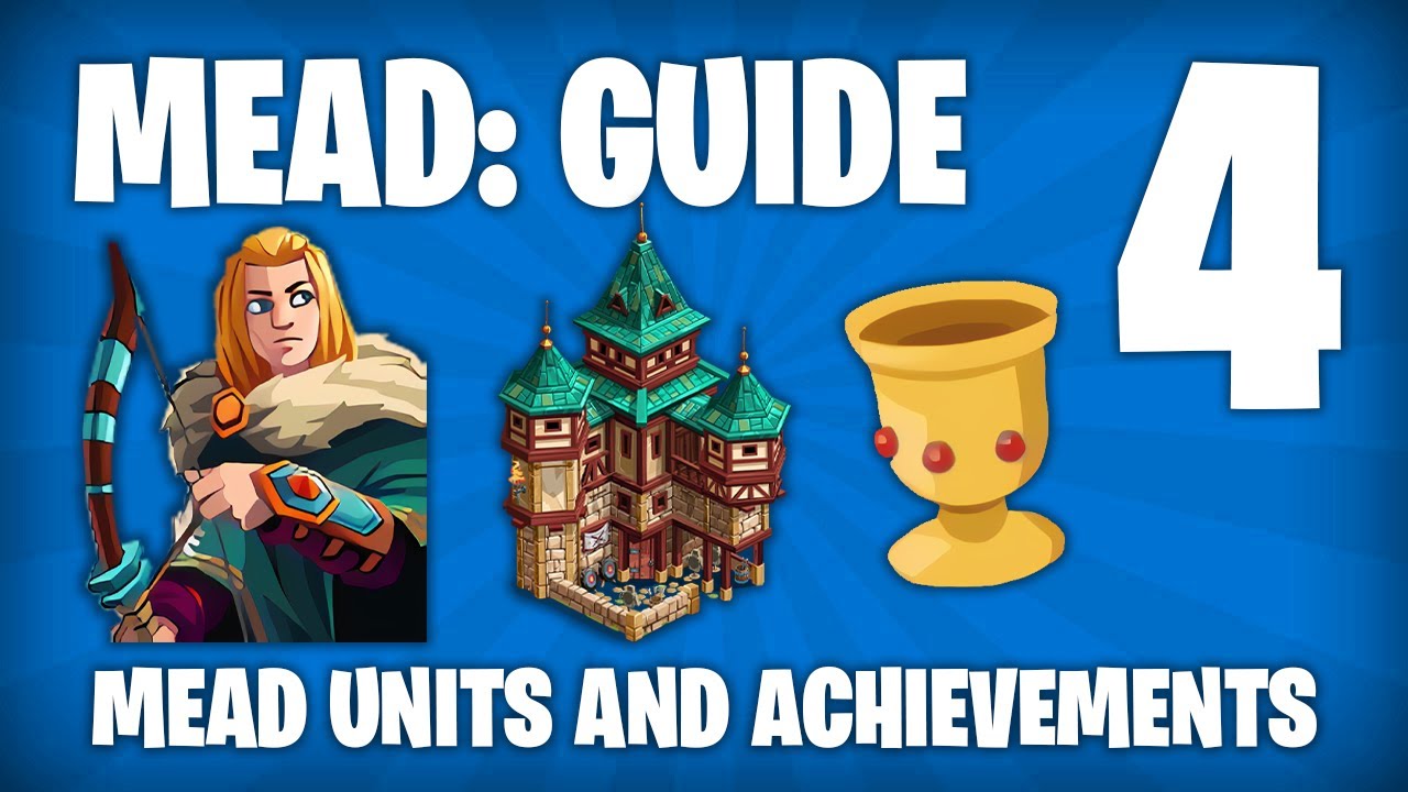 [Part 4] MEAD: GUIDE. Mead units (requirements, costs, parameters) and achievements - Empire