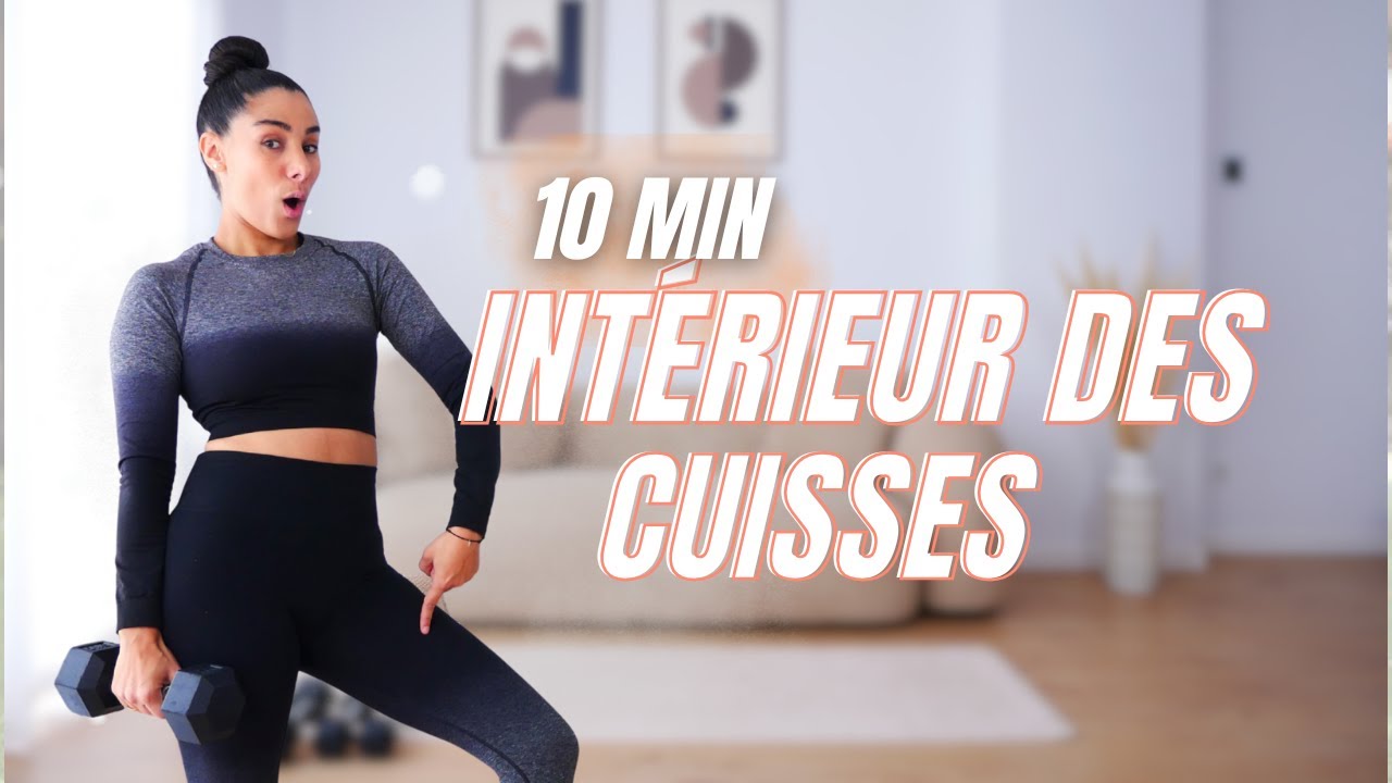 10 MIN CUISSES TONIQUES [ Intérieur des jambes avec haltères ]