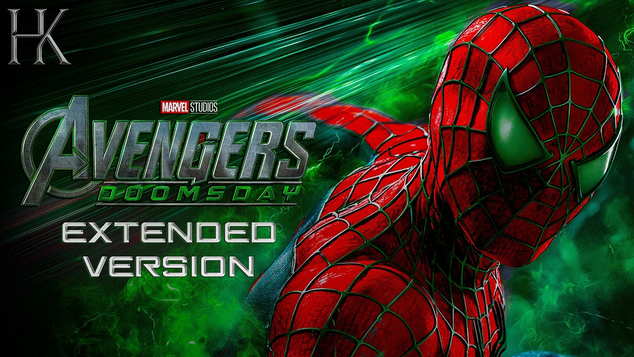 Avengers: Doomsday - Tobey's Spider-Man Theme | EXTENDED VERSION